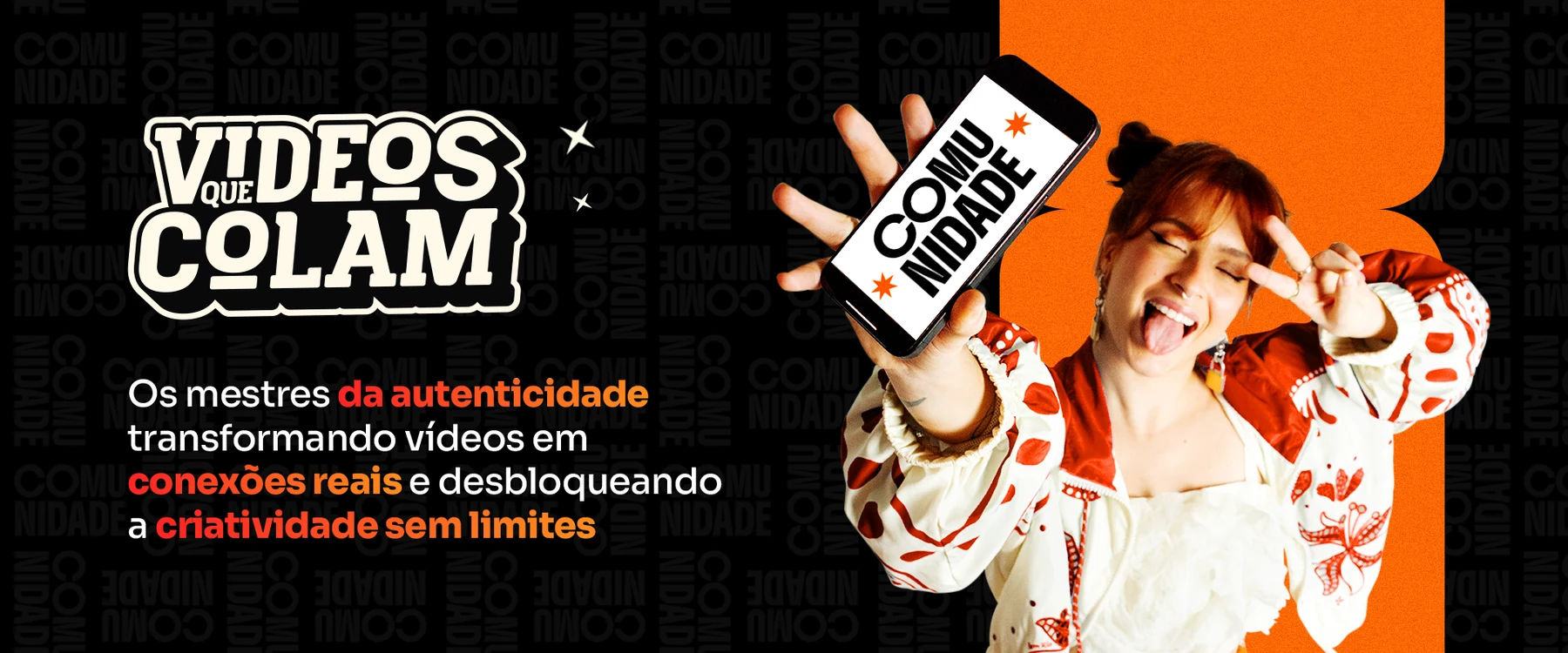 Videos que Colam creator-economy campaign banner